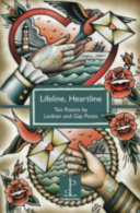 Lifeline, heartline : ten poems by lesbian and gay poets /