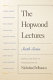 The Hopwood lectures : sixth series /