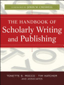 The Handbook of Scholarly Writing and Publishing /