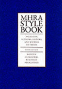 MHRA style book : notes for authors, editors, and writers of theses /