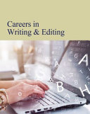 Careers in writing and editing.