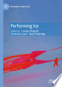 Performing Ice /