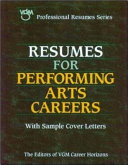 Resumes for performing arts careers /