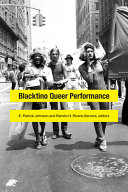 Blacktino queer performance /