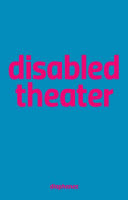 Disabled theater /