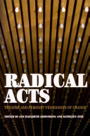 Radical acts : theatre and feminist pedagogies of change /