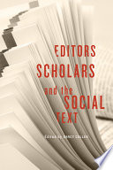 Editors, scholars, and the social text /