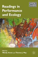 Readings in performance and ecology /