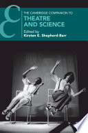 The Cambridge companion to theatre and science /