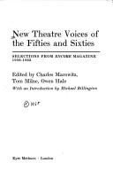 New theatre voices of the fifties and sixties : selections from Encore magazine 1956-1963 /