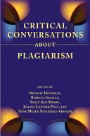 Critical conversations about plagiarism /