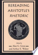 Rereading Aristotle's Rhetoric /