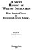 A Short history of writing instruction from ancient Greece to twentieth-century America /