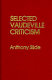 Selected vaudeville criticism /