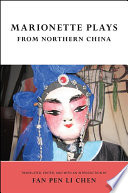 Marionette plays from northern China /