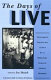 The days of live : television's golden age as seen by 21 Directors Guild of America members /