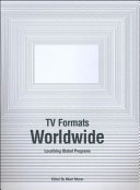 TV formats worldwide : localizing global programs /