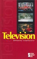 Television : opposing viewpoints /