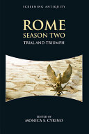 Rome, season two : trial and triumph /