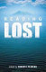 Reading Lost : perspectives on a hit television show /
