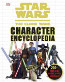 Star wars, the clone wars character encyclopedia.