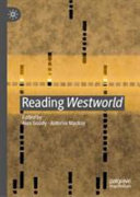Reading Westworld /