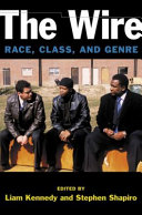 The wire : race, class, and genre /