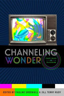 Channeling wonder : fairy tales on television /