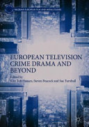 European television crime drama and beyond /