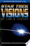 Star trek visions of law and justice /