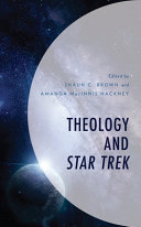 Theology and Star Trek /