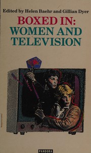 Boxed in : women and television /