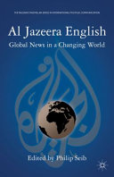 Al Jazeera English : global news in a changing world /
