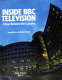 Inside BBC Television : a year behind the camera /