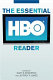 The essential HBO reader /