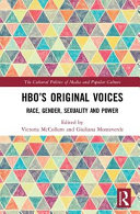 HBO's original voices : race, gender, sexuality and power /