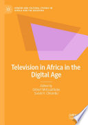 Television in Africa in the Digital Age /