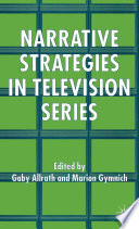 Narrative Strategies in Television Series /