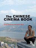 The Chinese cinema book /