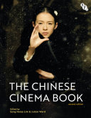 The Chinese cinema book /