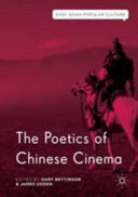 The poetics of Chinese cinema /