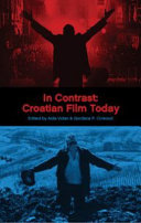 In contrast : Croatian film today /