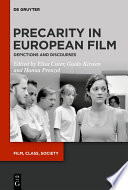 Precarity in European Film : Depictions and Discourses /