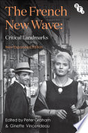 The French new wave : critical landmarks /