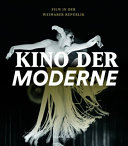 Kino der Moderne : Film in der Weimarer Republik /