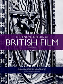 The encyclopedia of British film /