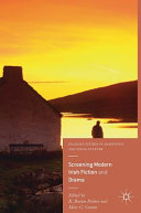 Screening modern Irish fiction and drama /