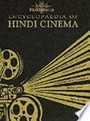 Encyclopaedia of Hindi cinema /