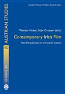 Contemporary Irish film : new perspectives on a national cinema /