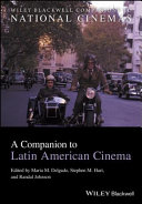 A companion to Latin American cinema /